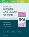 Atlas of Interstitial Lung Disease Pathology 2e