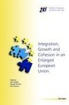 Integration, Growth, and Cohesion in an Enlarged European Union