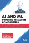 AI & ML - Powering the Agents of Automation