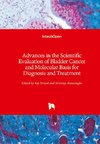 Advances in the Scientific Evaluation of Bladder Cancer and Molecular Basis for Diagnosis and Treatment