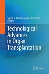 Technological Advances in Organ Transplantation