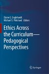 Ethics Across the Curriculum-Pedagogical Perspectives