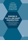 Working in Digital and Smart Organizations