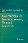 Biotechnologies of Crop Improvement, Volume 2