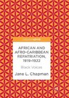 African and Afro-Caribbean Repatriation, 1919-1922