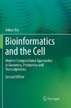 Bioinformatics and the Cell