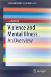 Violence and Mental Illness