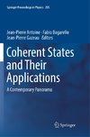 Coherent States  and Their Applications