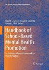 Handbook of School-Based Mental Health Promotion