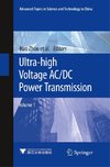 Ultra-high Voltage AC/DC Power Transmission