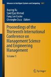 Proceedings of the Thirteenth International Conference on Management Science and Engineering Management