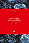 Understanding Alzheimer's Disease