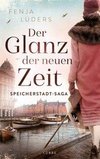 Der Glanz der neuen Zeit