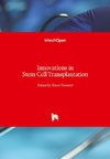 Innovations in Stem Cell Transplantation