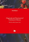 Diagnosis and Treatment of Parkinson's Disease