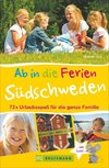 Ab in die Ferien - Südschweden