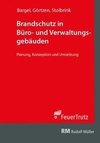 Brandschutz in Büro- und Verwaltungsgebäuden - mit E-Book (PDF)