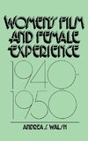 Women's Film and Female Experience, 1940-1950