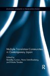 Multiple Translation Communities in Contemporary Japan