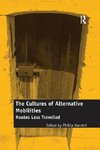 The Cultures of Alternative Mobilities