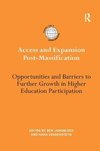 Access and Expansion Post-Massification