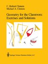 Geometry for the Classroom: Exercises and Solutions