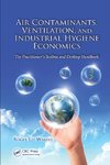 Air Contaminants, Ventilation, and Industrial Hygiene Economics