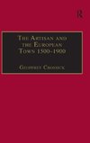 The Artisan and the European Town, 1500-1900