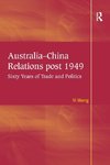 Australia-China Relations post 1949