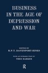 Business in the Age of Depression and War