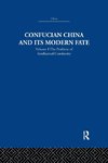 Confucian China and its Modern Fate