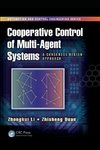 Cooperative Control of Multi-Agent Systems