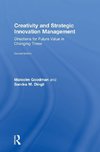 Creativity and Strategic Innovation Management