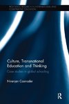 Culture, Transnational Education and Thinking