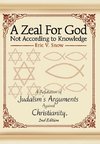 A Zeal For God Not According to Knowledge