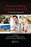 Decision Making in Service Industries