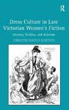 Dress Culture in Late Victorian Women's Fiction