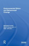 Environmental Ethics and Behavioural Change