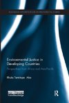 Environmental Justice in Developing Countries