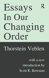 Essays in Our Changing Order