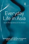 Everyday Life in Asia