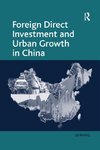 Foreign Direct Investment and Urban Growth in China