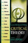 Globalizing Critical Theory