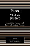 Peace Versus Justice