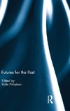 Futures for the Past