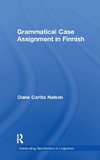 Grammatical Case Assignment in Finnish