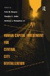 Human Capital Investment for Central City Revitalization