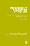 Ibn Khaldu¿n's Philosophy of History