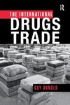 The International Drugs Trade