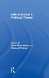 Interpretation in Political Theory